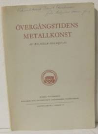 Övergångstidens metallkonst.