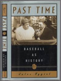 Past Time Baseball as History