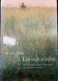 Liv och Rörelse. Familj och flyttningar i…