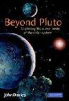 Beyond Pluto: Exploring the Outer Limits of the Solar System