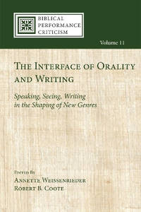 The Interface of Orality and Writing