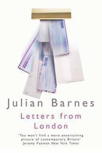 Letters from London: 1990-1995