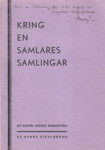 Kring en samlares samlingar. Ett kapitel skånsk…