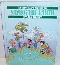 Every kid's guide to saving the earth