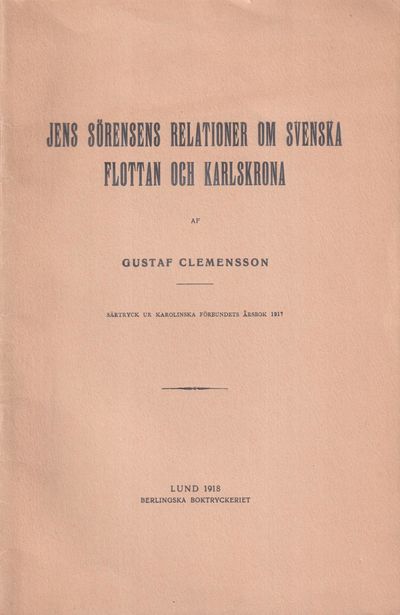 Jens Sörensens relationer om svenska flottan och…