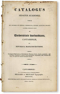 Catalogus Senatus Academici, eorum qui munera et officia gesserunt, quique alicujus gradus laurea donati sunt in Universitate Harvardiana, Cantabrigiæ, in Republica Massachusettensi