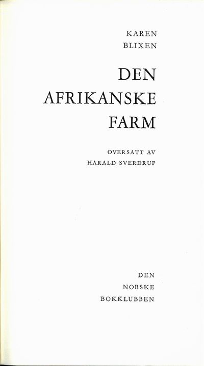 Den afrikanske farm. Oversatt av Harald Sverdrup.