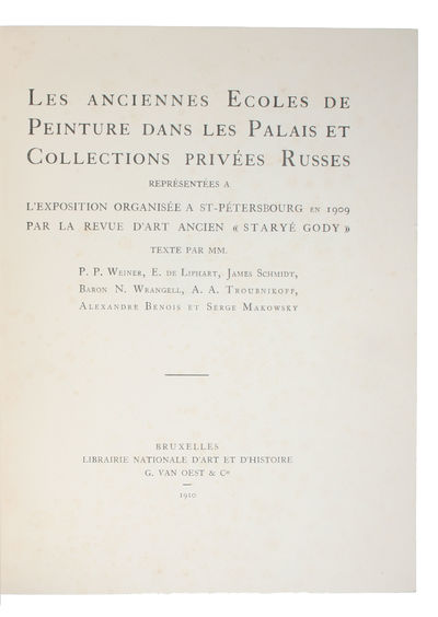 Les Anciennes Ecoles de Peinture dans les Palais et Collections privées Russes. Répresentées a L'Exposition organisée a St-Petersbourg en 1909 par la Revue D'Art Ancien ((Staryé Gody)). (photo 2)