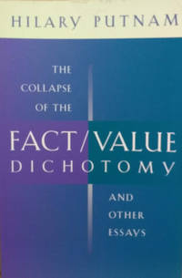 image of The Collapse of the Fact/Value Dichotomy and Other Essays