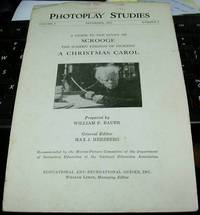 image of A Guide to the Study of Scrooge The Screen Version of Dickens' A Christmas Carol (photoplay studies Vol. 1 Number 9) by Bauer, William F. (prepared by)
