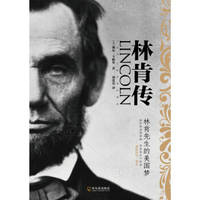 cover of Abraham Lincoln: Mr. Lincoln's American Dream(Chinese Edition)
