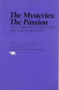 The Mysteries: The Passion by Bernard (adapted by) Sahlins - Paperback - 1993 - from The Book Junction (SKU: 28327)