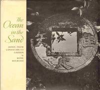 cover of THE OCEAN IN THE SAND - JAPAN From Landscape to Garden