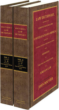 A Law Dictionary Adapted to the Constitution & Laws... 1st ed 2 vols