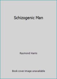 Schizogenic Man