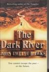 The Dark River: Book Two Of The Fourth Realm Trilogy