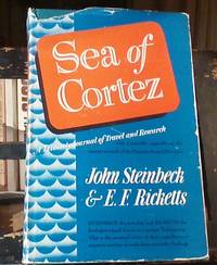 Sea of Cortez by John Steinbeck & E. F. Ricketts - 1941