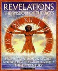 REVELATIONS: THE WISDOM OF THE AGES by Paul Roland - Hardcover - 1995 - from ThriftBooks (SKU: G0747523843I3N00)