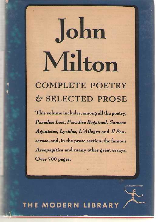 The Complete Poetry And Selected Prose Of John Milton by Milton, John