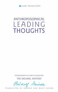 image of Anthroposophical Leading Thoughts: Anthroposophy as a Path of Knowledge: The Michael Mystery