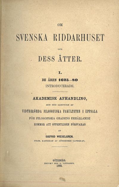 Om svenska riddarhuset och dess ätter. I. De åren…