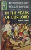 In the Years of Our Lord
