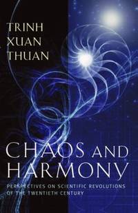 cover of Chaos and Harmony : Perspectives on Scientific Revolutions of the Twentieth Century