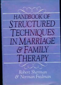 HANDBOOK OF STRUCTURED TECHNIQUES IN MARRIAGE & FAMILY THERAPY