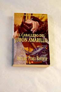 El caballero del jubón amarillo