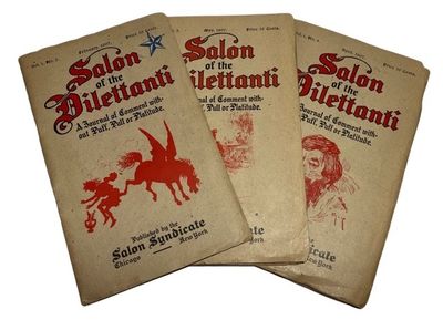 Salon of the Dilettanti, Three issues: Vol. 1, Nos. 2,and 5 (February and May, 1907); and Vol. 2, No. 4, (April 1907)