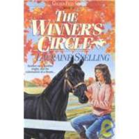 The Winner&#039;s Circle (Golden Filly) (Book 10) by Lauraine Snelling - 1995-08-07