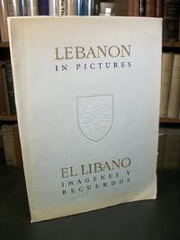 Lebanon In Pictures / El Libano Imagenes Y Recuerdos - 