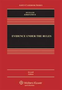 Evidence under the Rules