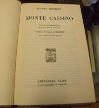 MONTE CASSINO. Traduit de 'alllemad par Edouard Even. by Bohmler, Rudolf - 1956