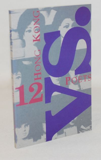 VS: 12 Hong Kong poets.