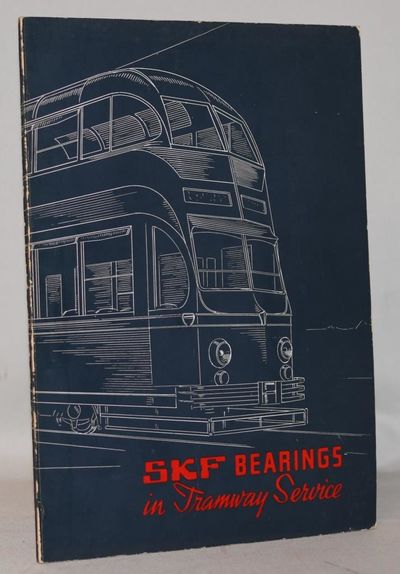 SKF Bearings in Tramway Service.