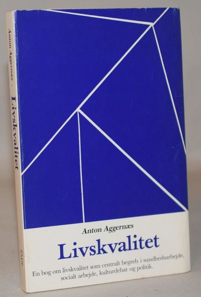 Livskvalitet.