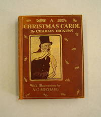 A Christmas Carol by Charles Dickens - 1910