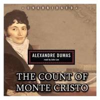 The Count of Monte Cristo: Blackstone Audio Classic Collection by Alexandre Dumas - 2008-07-01