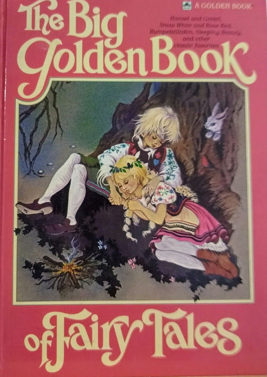 The Big Golden Book of Fairy Tales by Leete-Hodge, Lornie