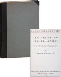 Der Ursprung der Tragodie: Ein Psychoanalytischer Beitrag zur Geschichte des Griechischen Theaters