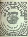 Sing a Battle Song: Poems by Women in the Weather Underground Organization