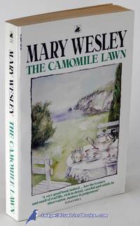 The Camomile Lawn by WESLEY, Mary - 1988