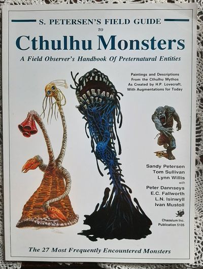 洋書 Guide to Cthulhu Monsters Petersen's Field Guide to Cthulhu Monsters: A Field Observer's
