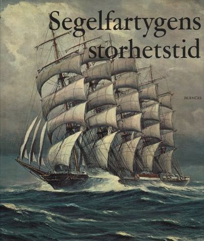 SEGELFARTYGENS STORHETSTID.