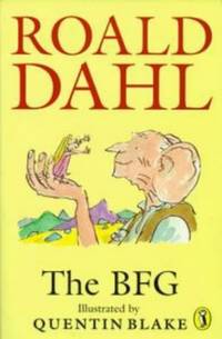 The BFG by Dahl, Roald