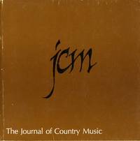 JCM (JOURNAL OF COUNTRY MUSIC) VOLUME VI NUMBER 4, JANUARY 1978