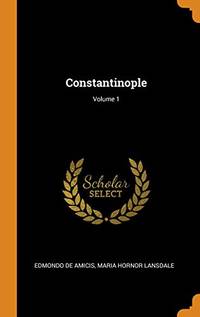cover of Constantinople; Volume 1