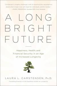 A Long Bright Future