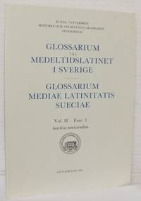 Glossarium till medeltidslatinet i Sverige.…